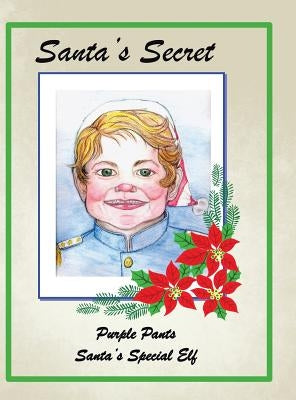 Santa's Secret: Purple Pants by Hoover, Sunny