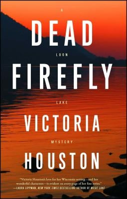 Dead Firefly: Volume 18 by Houston, Victoria