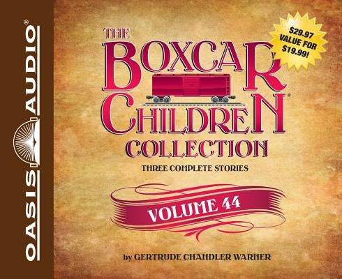 The Boxcar Children Collection Volume 44 (Library Edition): The Boardwalk Mystery, Mystery of the Fallen Treasure, the Return of the Graveyard Ghost by Warner, Gertrude Chandler