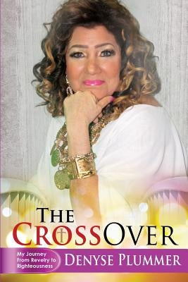 The Crossover by Plummer, Denyse