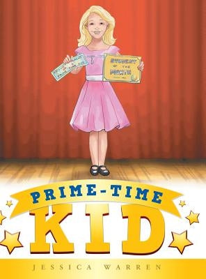 Prime-Time Kid by Warren, Jessica