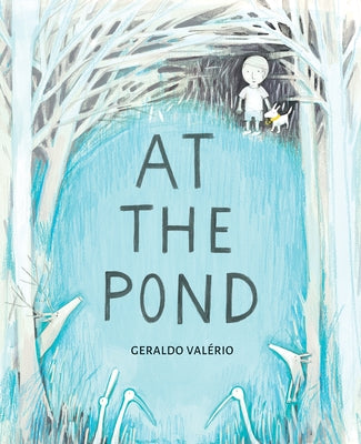 At the Pond by Valério, Geraldo