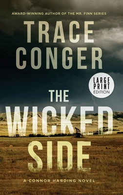 The Wicked Side by Conger, Trace