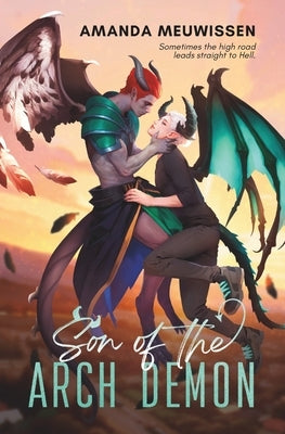 Son of the Arch Demon: An MM Paranormal Romance by Meuwissen, Amanda