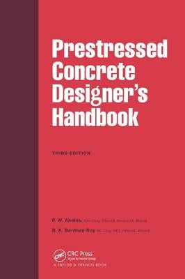 Prestressed Concrete Designer's Handbook by Abeles, P. W.