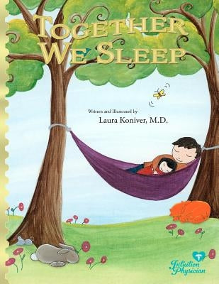 Together We Sleep by Koniver, Laura