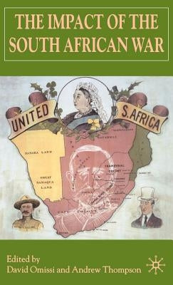 Impact of the South African War by Omissi, D.