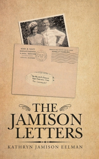 The Jamison Letters by Eelman, Kathryn Jamison