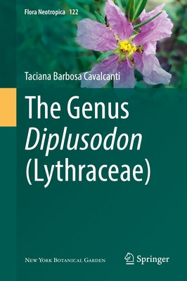 The Genus Diplusodon (Lythraceae) by Cavalcanti, Taciana Barbosa