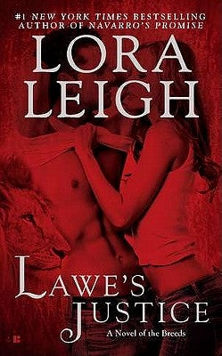 Lawe's Justice by Leigh, Lora
