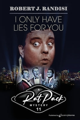 I Only Have Lies for You by Randisi, Robert J.