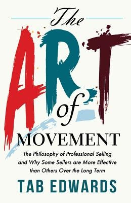 The Art of Movement by Edwards, Tab