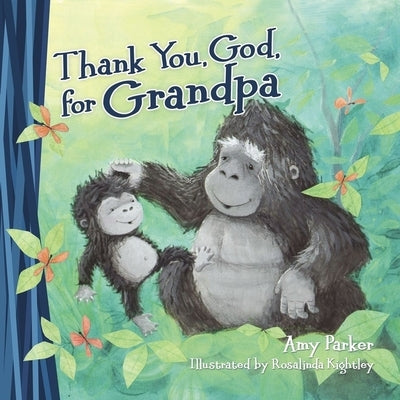 Thank You, God, for Grandpa (Mini Edition) by Parker, Amy