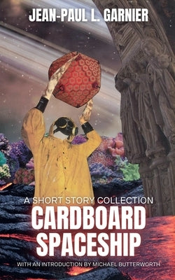 Cardboard Spaceship by Garnier, Jean-Paul L.