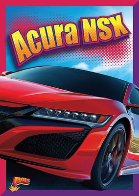 Acura Nsx by Peterson, Megan Cooley