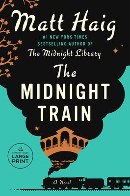 The Midnight Train by Haig, Matt