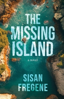 The Missing Island by Fregene, Sisan