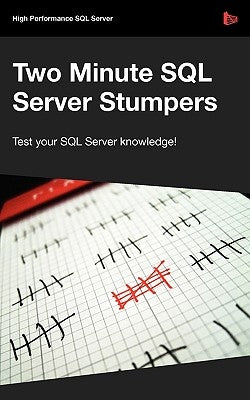 Two Minute SQL Server Stumpers by Jones, Steve