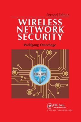 Wireless Network Security: Second Edition by Osterhage, Wolfgang