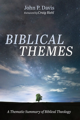 Biblical Themes by Davis, John P.