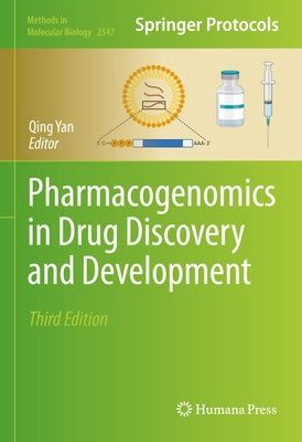 Pharmacogenomics in Drug Discovery and Development by Yan, Qing
