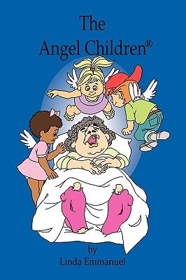 The Angel Children by Emmanuel, Linda