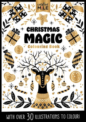 Christmas Magic Colouring Book: Colouring Book by Creative Mile
