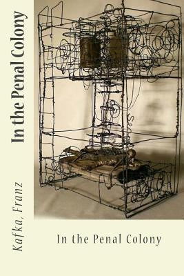 In the Penal Colony by Johnston, Ian