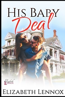 His Baby Deal by Lennox, Elizabeth