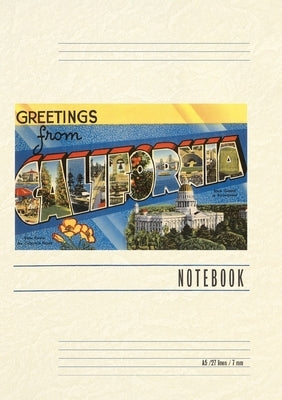 Vintage Lined Notebook Greetings from California by Found Image Press