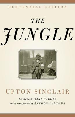 The Jungle by Sinclair, Upton