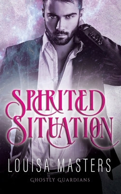Spirited Situation by Masters, Louisa