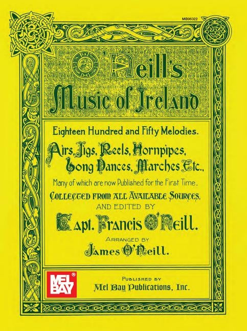 O'Neill's Music of Ireland by O'Neill, Francis