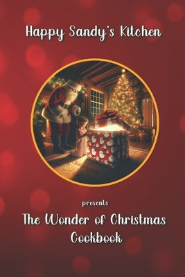 The Wonder of Christmas Cookbook by Santa, Happy