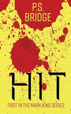 Hit by Bridge, P. S.