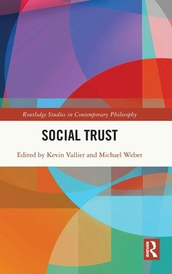 Social Trust by Vallier, Kevin