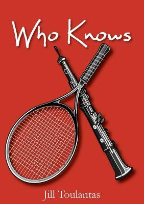 Who Knows by Toulantas, Jill