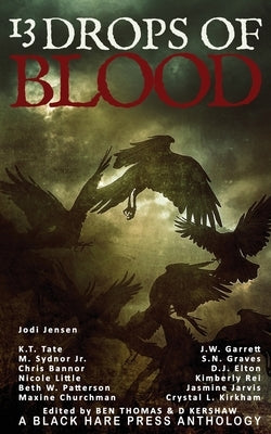 13 Drops of Blood by Thomas, Ben