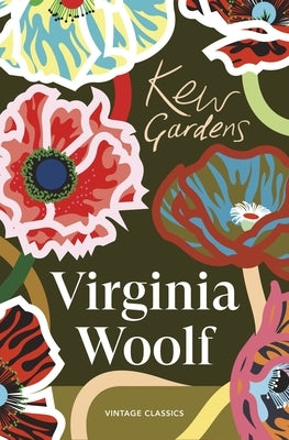 Kew Gardens by Woolf, Virginia