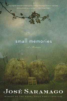 Small Memories by Saramago, José