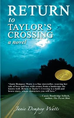 Return to Taylor's Crossing by Watts, Janie Dempsey