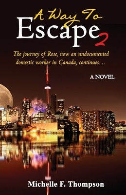 A Way to Escape 2 by Thompson, Michelle F.