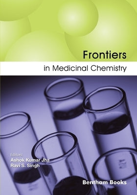 Frontiers In Medicinal Chemistry by Singh, Ravi S.