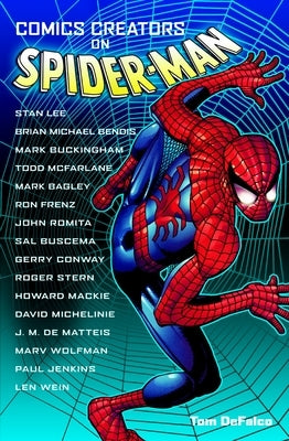 Comics Creators on Spider-Man by Defalco, Tom