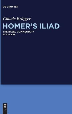 Homer's Iliad by Brügger, Claude