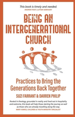 Creating an Intergenerational Church by Farrant, Suzi