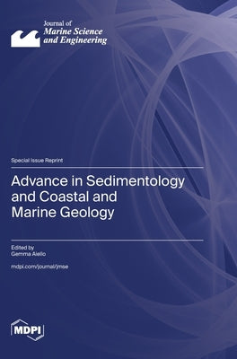 Advance in Sedimentology and Coastal and Marine Geology by Aiello, Gemma