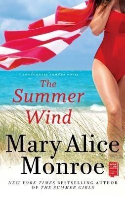 The Summer Wind by Monroe, Mary Alice