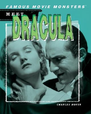 Meet Dracula by Hofer, Charles