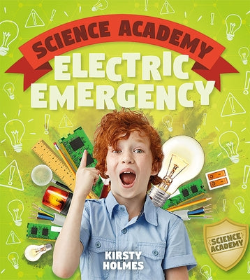 Electric Emergency by Holmes, Kirsty